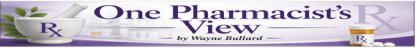 One Pharmacist’s View